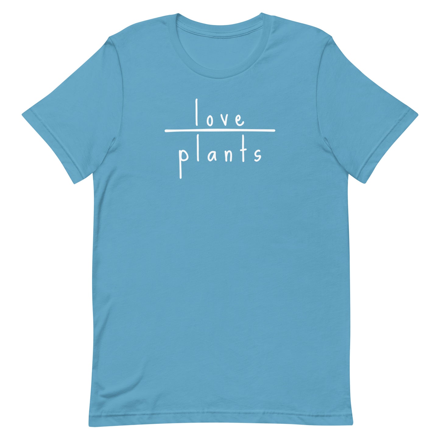 Love Plants - Bella + Canvas T-shirt